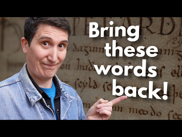 Old English words we should bring back