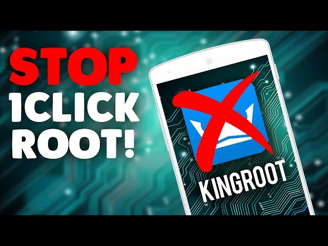 STOP ONE CLICK ROOT ! THESE APPS WILL KILL YOUR PHONE !