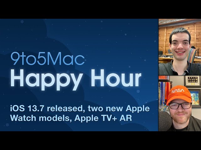 iOS 13.7 released, two new Apple Watch models, Apple TV+ AR