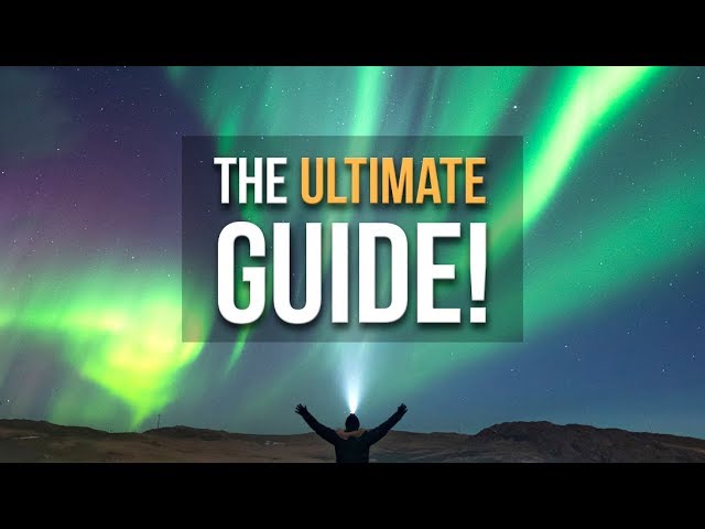 HOW TO Photograph the Northern Lights / Auroras 2024