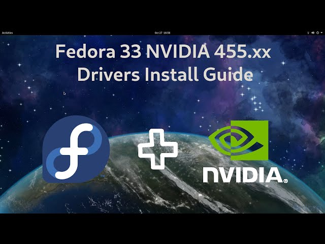 Fedora 33 NVIDIA Drivers 470.42.01 / 465.31 / 460.84 / 390.143 / 340.138 Install Guide [Kernel 5.12]