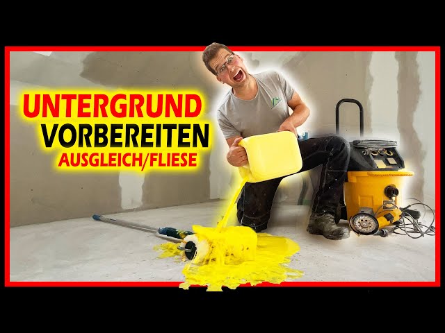 UNTERGRUND SELBER VORBEREITEN - Boden abschleifen & grundieren! | Home Build Solution