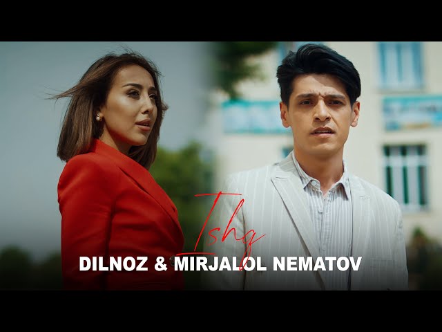 Dilnoz & Mirjalol Nematov - Ishq (Premyera)