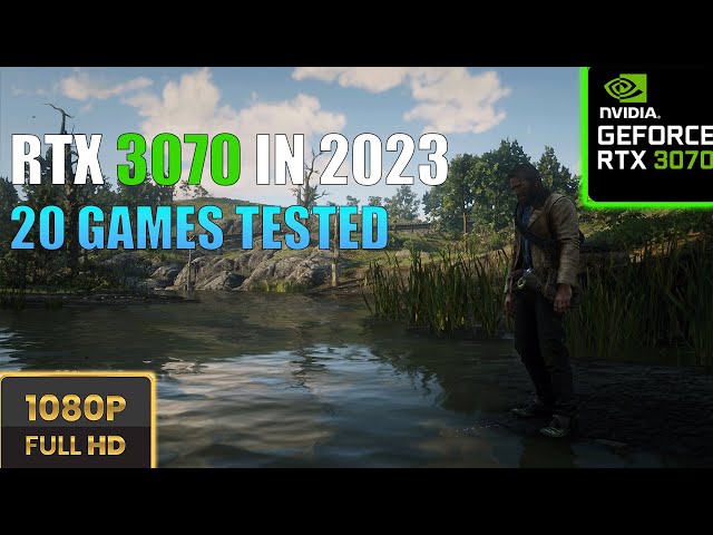 RTX 3070  in 2023 | 20 GAMES at 1080P Ultra settings tested |i5 13600K