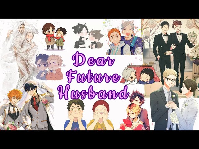 Lyric Prank - Dear Future Husband (Haikyuu Fanfiction)