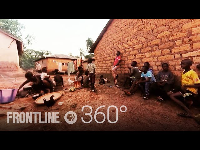 Ebola Outbreak 360° | FRONTLINE