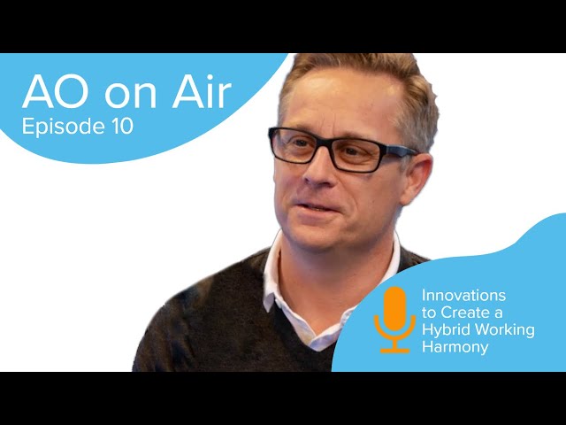 Episode 10: Innovations to create a hybrid working harmony