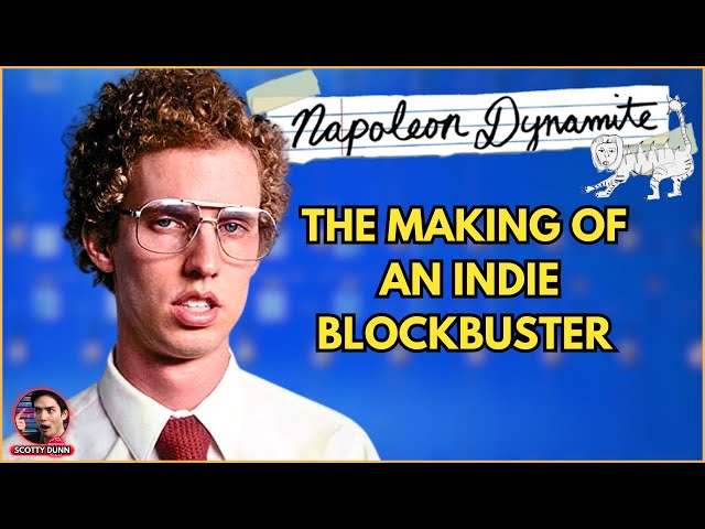 Napoleon Dynamite | The Making Of An Indie Blockbuster