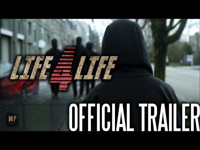 LIFE 4 LIFE - (Official Trailer 2023)