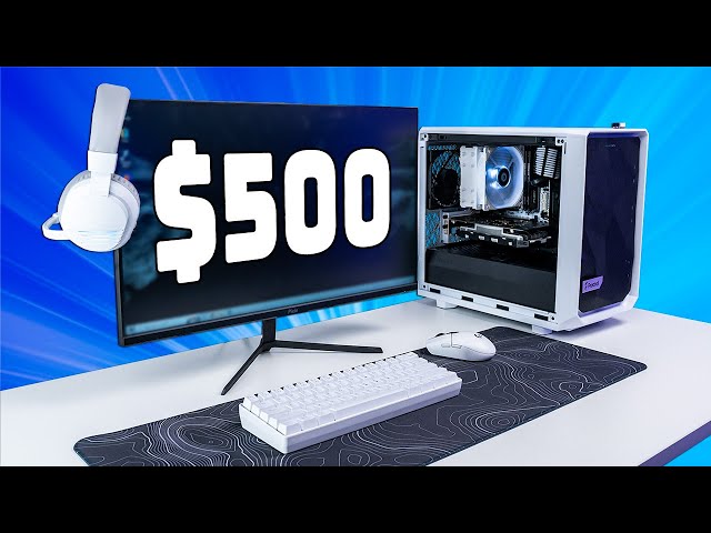 $500 FULL PC Gaming Setup Guide! (And How to Upgrade It Over Time)