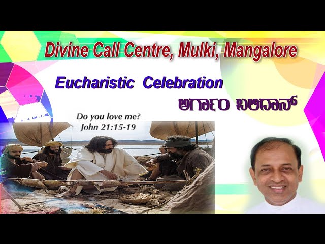 Sunday Holy Mass 01 05 2022 celebrated by Rev.Fr.Abraham D'Souza SVD at Divine Call Centre Mulki