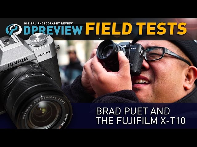 Field Test: Brad Puet and the Fujifilm X-T10