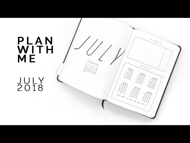 minimal bullet journal plan with me 🖤 july 2018