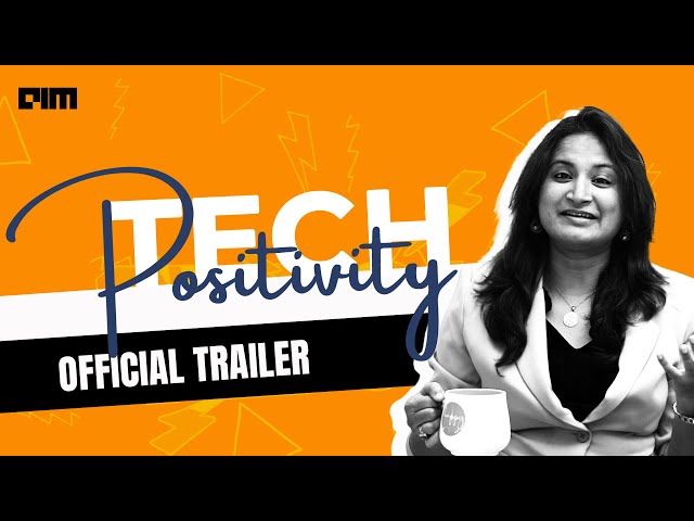 Tech Positivity by Moushmi Sinha (Official Trailer)