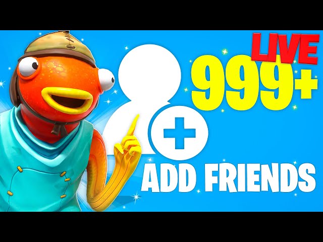 ACCEPTING *EVERY* FRIEND REQUEST... (LIVE!)