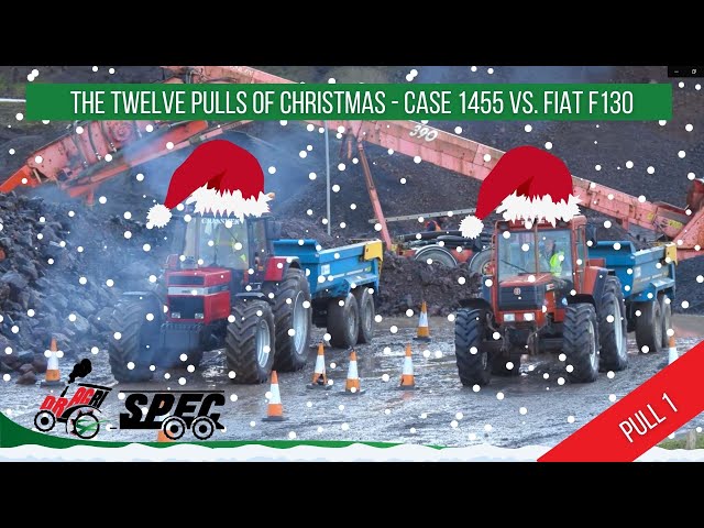 DRAGRI SPEC - THE TWELVE PULLS OF CHRISTMAS - Case 1455 XL vs Fiat F130