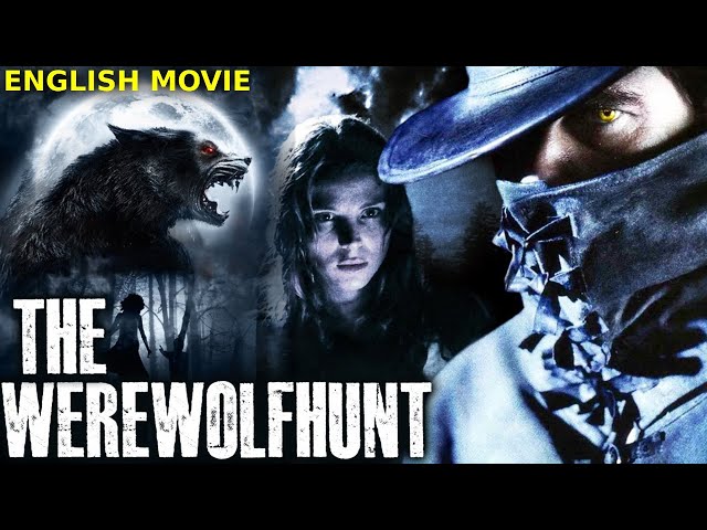 THE WEREWOLF HUNT - Hollywood Movie | Julian Sands | Blockbuster Horror Thriller English Full Movie