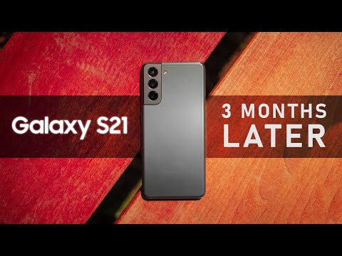 Samsung Galaxy S21 - A Long Term User Review after 3 MONTHS