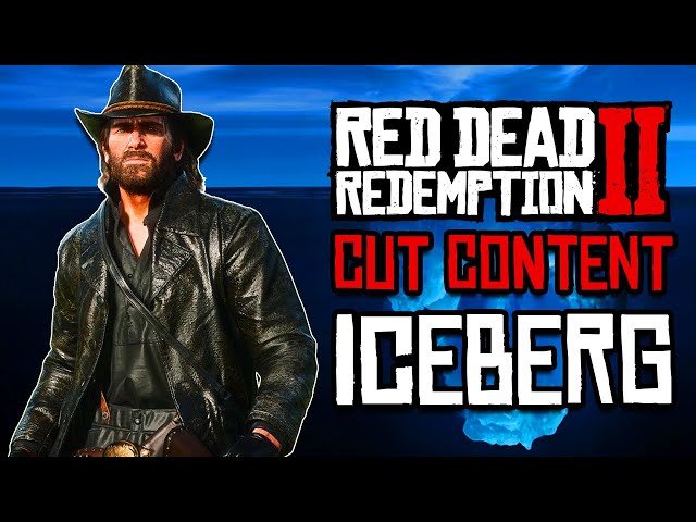 The Red Dead Redemption Cut Content Iceberg Explained
