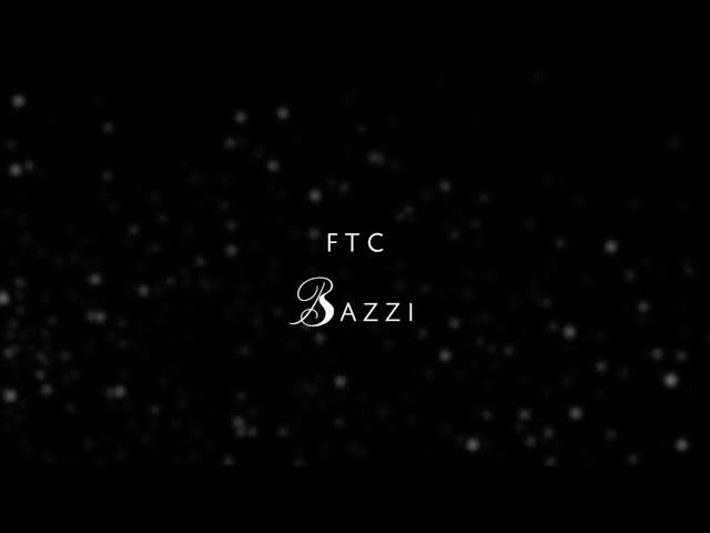 Bazzi - FTC (Lyrics)
