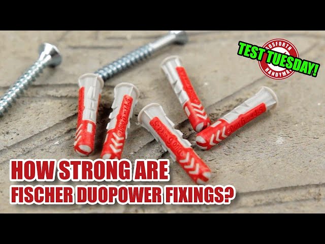 How strong are Fischer DuoPower wall fixings?