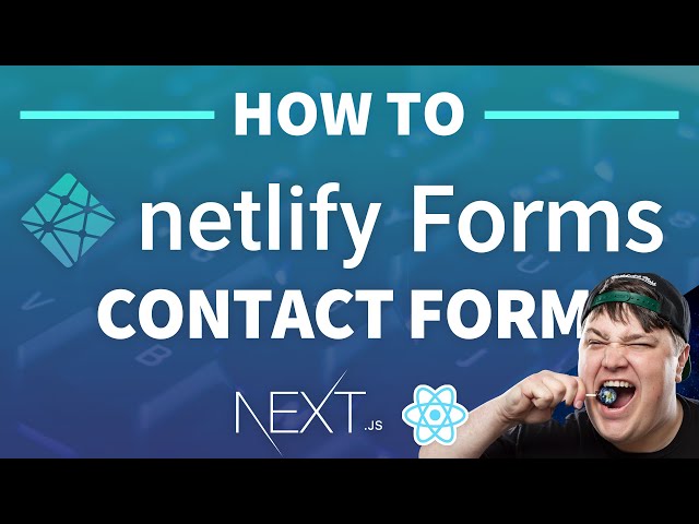 Create a Custom Contact Form with Netlify Forms and Next.js
