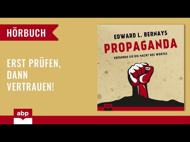 Propaganda. Edward L. Bernays. Hörbuch deutsch komplett
