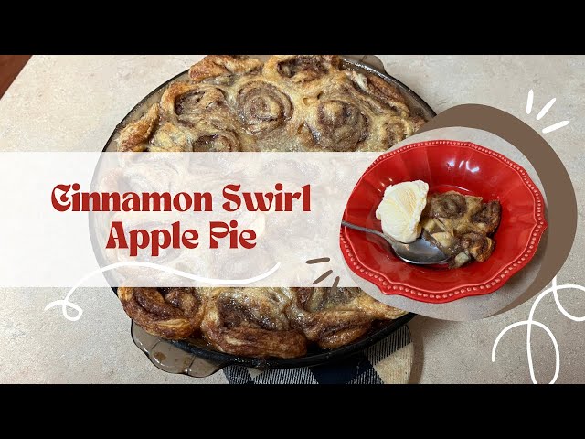 Cinnamon Swirl Apple Pie | Bake With Me | YUM!