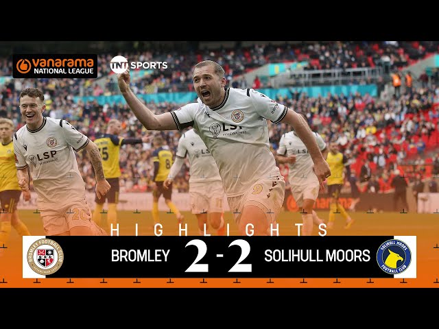 HISTORY 🏆 | Bromley 2-2 Solihull Moors (4-3 penalties) | National League Play-Off Final Highlights