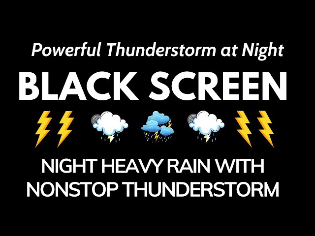 Powerful Thunderstorm at Night | Terrible Rainstorm & Very Intense Thunder Sounds | Beat Insomia