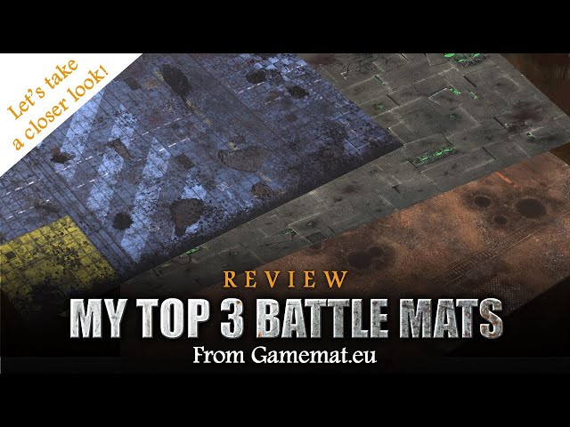 My TOP 3 Battle Mats from Gamemat.eu (Regular & Competitive Designs) SS82 Review