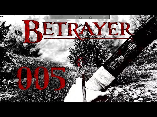 Betrayer: #005 - Die Sache mit der Steuerung | Gameplay [DE/HD+] [Early Access]