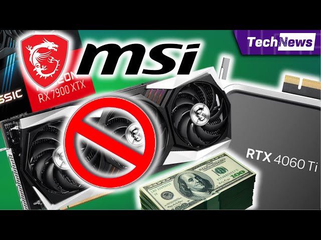 MSI Ohne AMD Grafikkarten! / RTX 4060 Ti Nvidias nächster Verkaufserfolg!