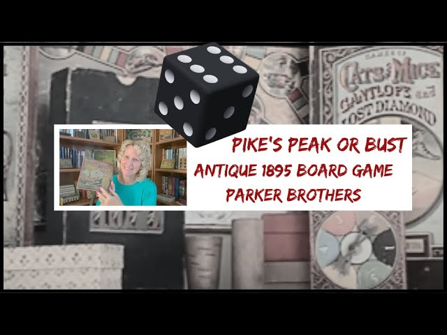 Pike's Peak or Bust: Antique 1895 Parker Brothers Board Game #boardgames #antique