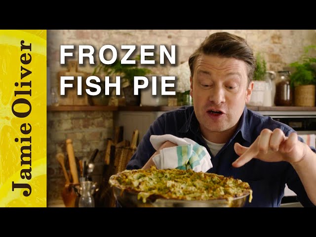 Frozen Fish Pie | Keep Cooking & Carry On | Jamie Oliver
