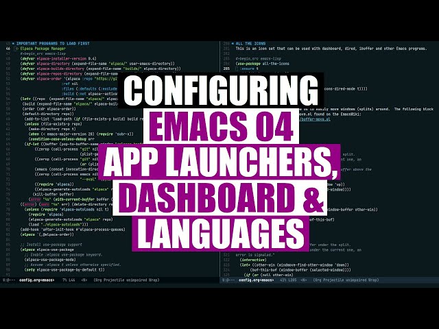 App Launchers, Dashboard & Language Support - Configuring Emacs 04