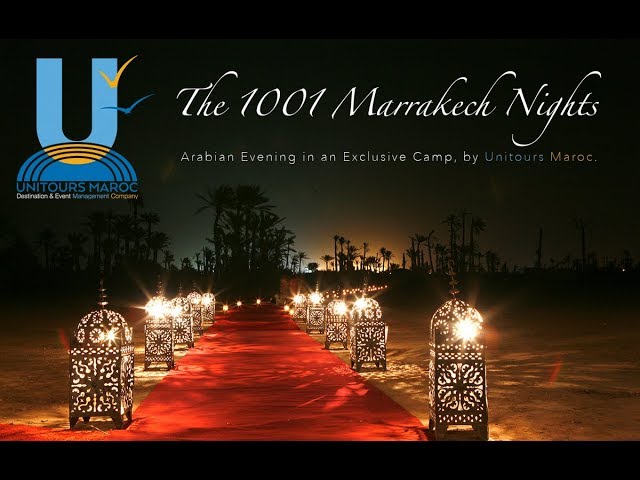 The 1001 Marrakech Nights