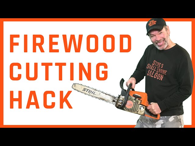 How To Cut FireWood Fast