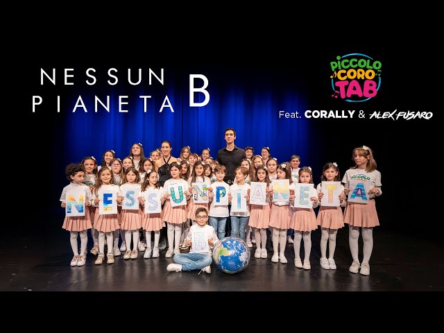 Nessun Pianeta B - Piccolo Coro Tab feat. Corally & Alex Fusaro