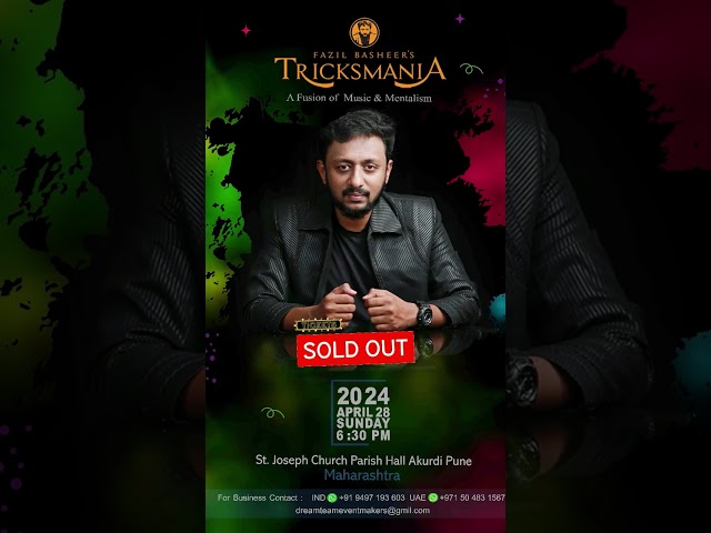 Sorry we r sold out... See u next time....| മഹാരാഷ്ട്ര ട്രിക്‌സ് മാനിയ മെന്റലിസം ഷോ