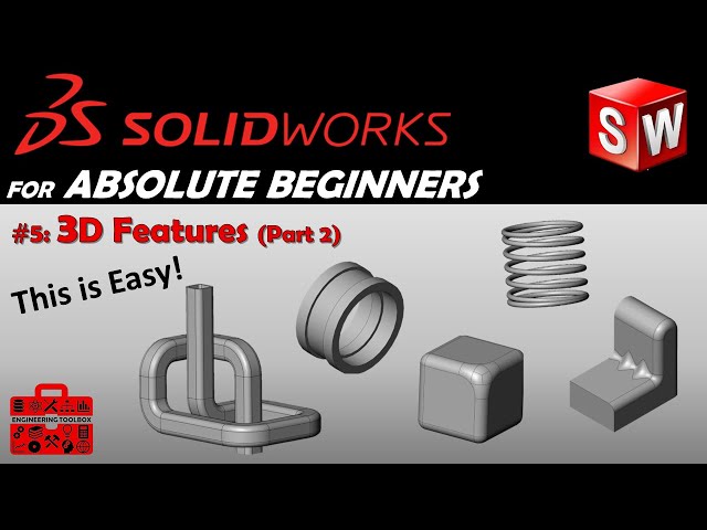 SolidWorks for Beginners #5 - 3D Features In-Depth
