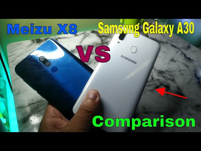 Samsung Galaxy A30 vs Meizu x8 Comparison review