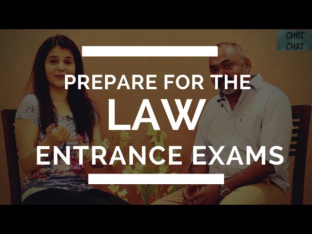 How to Prepare For Law Entrance Exams, CLAT and LSAT Exams 2019 in India Part 2 of 2 #ChetChat