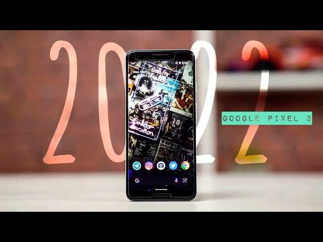 Google Pixel 3: #TeamPixel Kere Hore di Tahun 2022 🤑