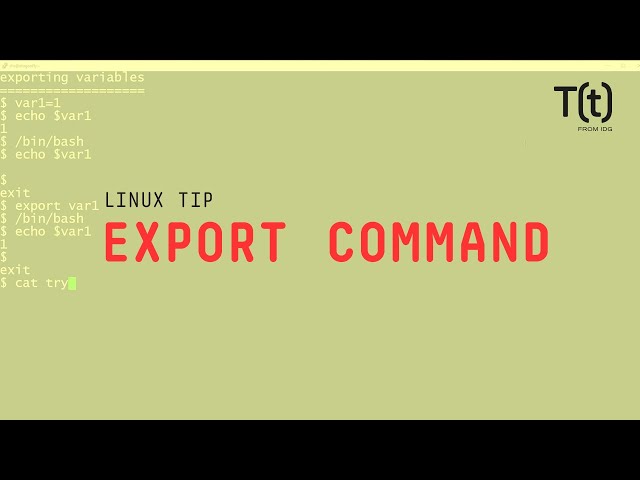 How to use the export command: 2-Minute Linux Tips