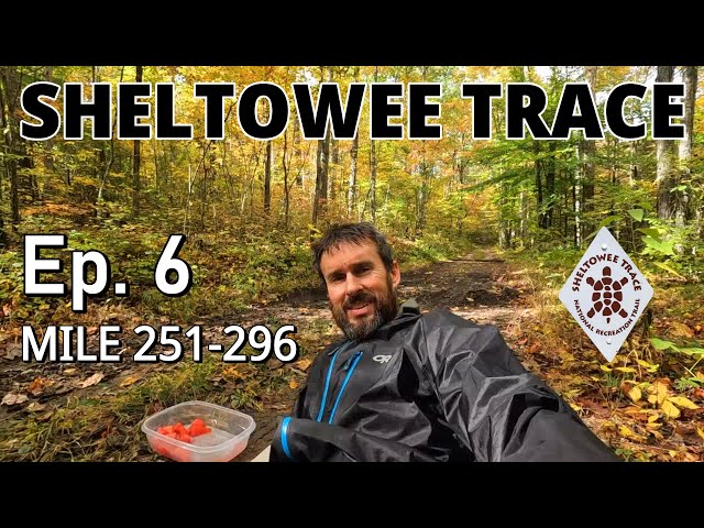 Ep. 6 SHELTOWEE TRACE Thru-Hike / Quest for the FKT TRILOGY