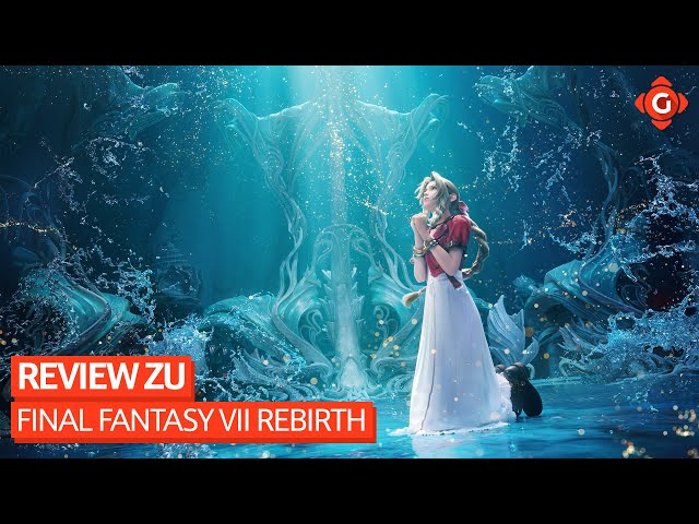 Ohne Finale, aber mit viel Fantasie - Review zu Final Fantasy VII Rebirth | REVIEW