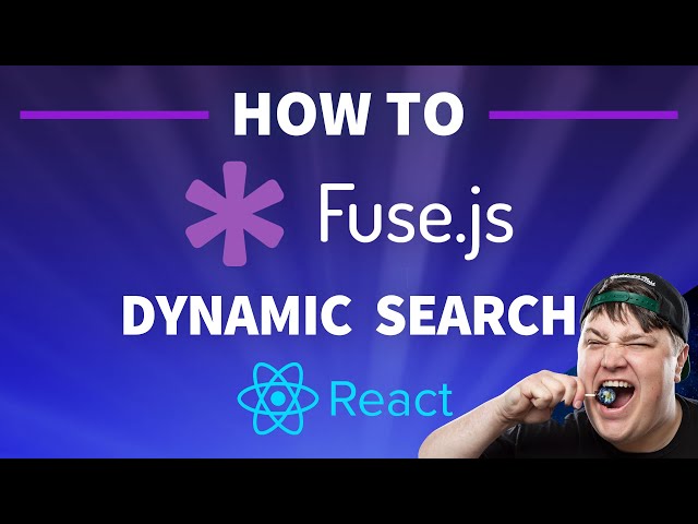 How to Add Search to a React App with Fuse.js