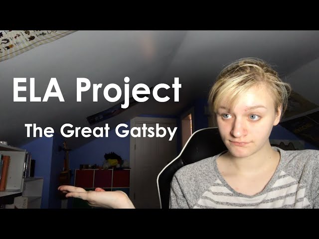 ELA Project - The Great Gatsby Thesis & Argument