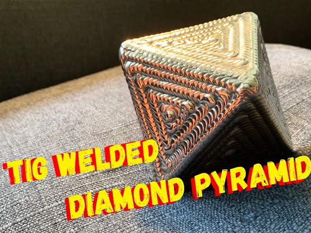 TIG WELDING ART - Tig Welding Aluminum Diamond Pyramid